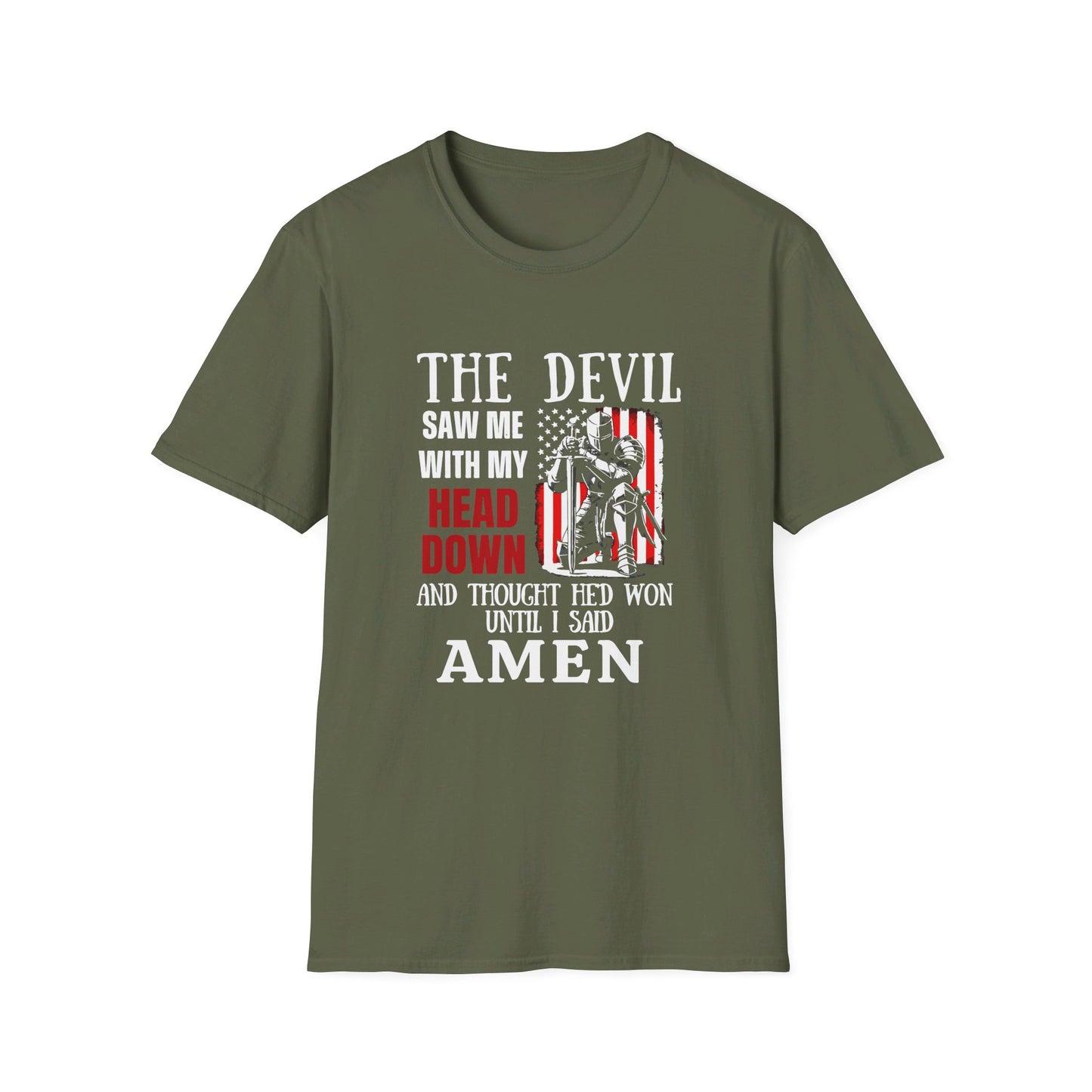 The Devil Saw Me With My Head Down And Thought He'd Won Until I Said Amen American Patriotic Flag Unisex Christian T-shirt