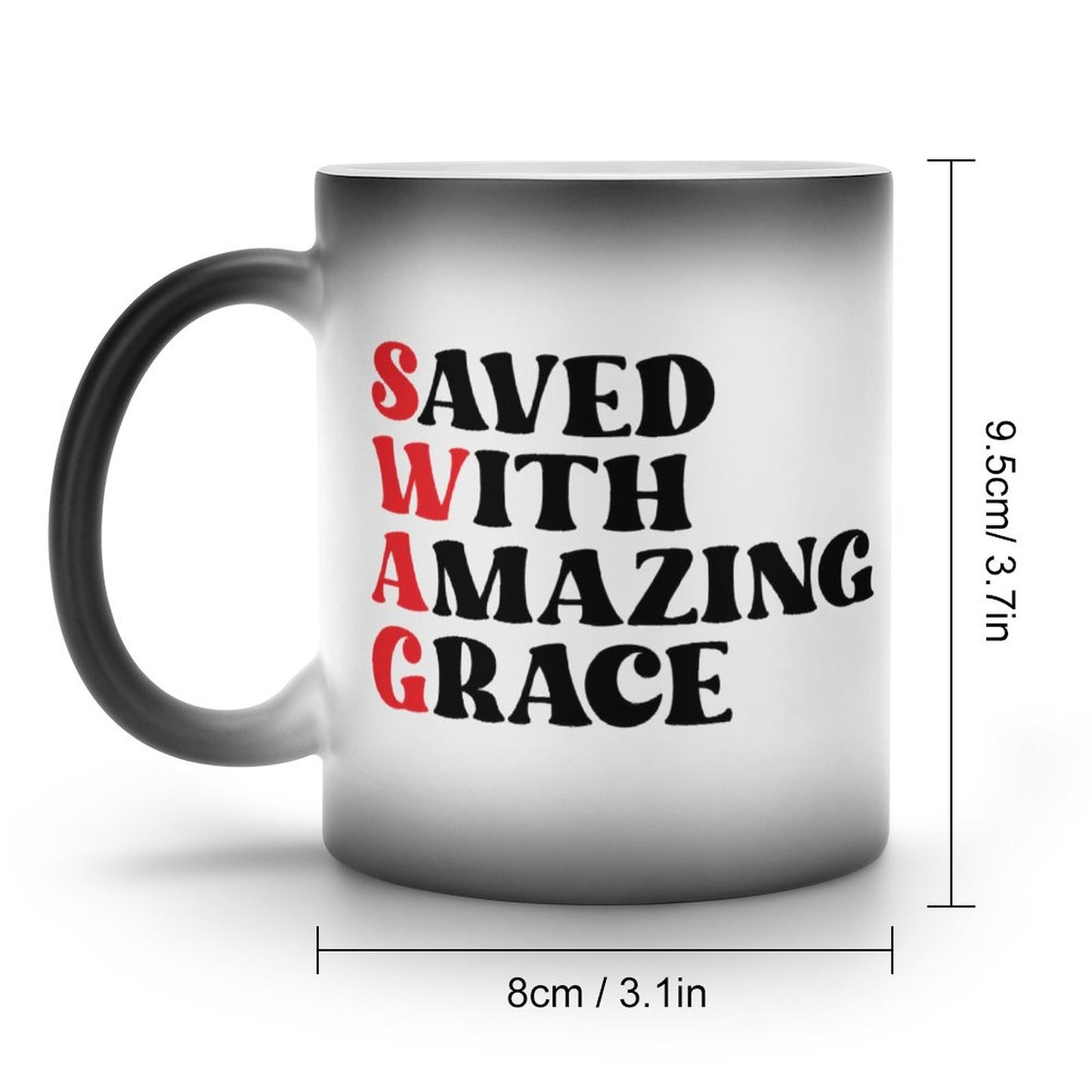 SWAG Saved With Amazing Grace Christian Color Changing Mug (Dual-sided )