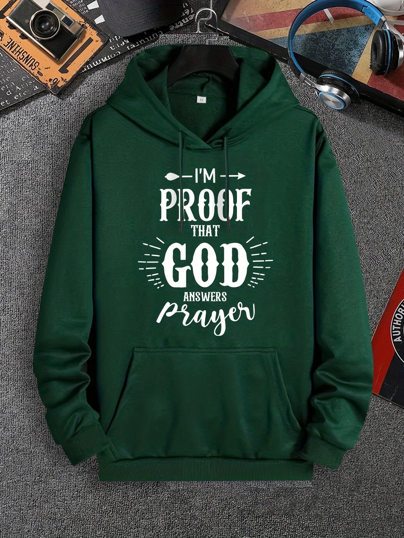 I'm Proof That God Answers Prayers Men's Christian Pullover Hooded Sweatshirt claimedbygoddesigns