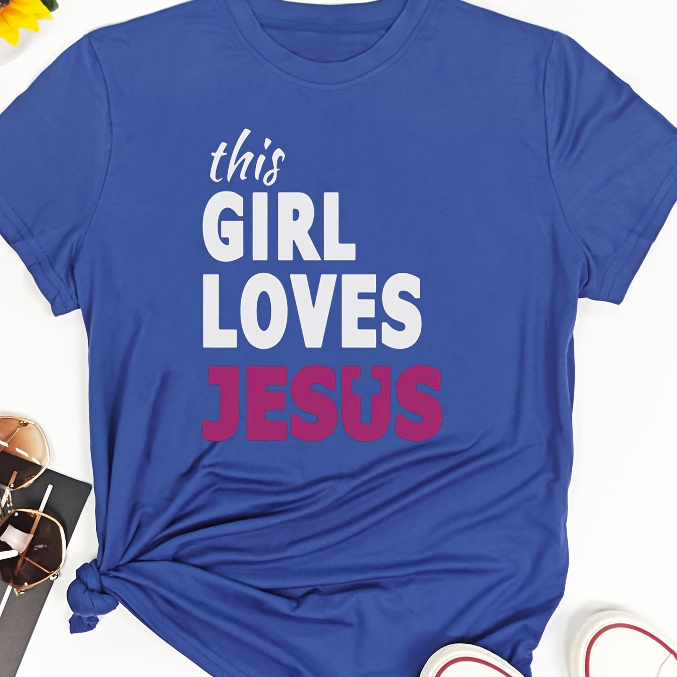 This Girl Loves Jesus Women's Christian T-shirt claimedbygoddesigns