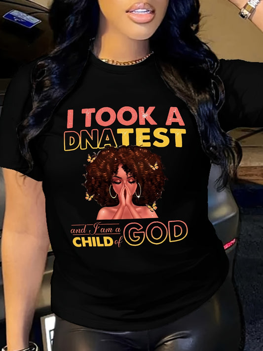 I Took A DNA Test And I Am A Child Of God Women's Christian T-shirt claimedbygoddesigns