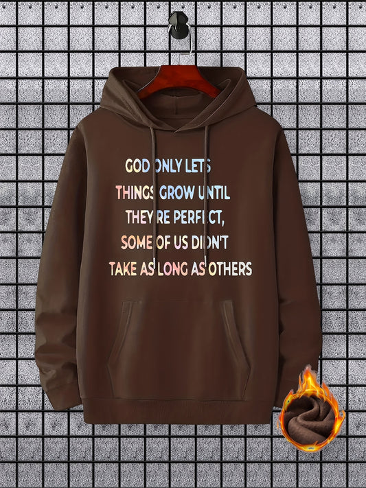 God Only Let's Things Grown Until They're Perfect Men's Christian Pullover Hooded Sweatshirt claimedbygoddesigns