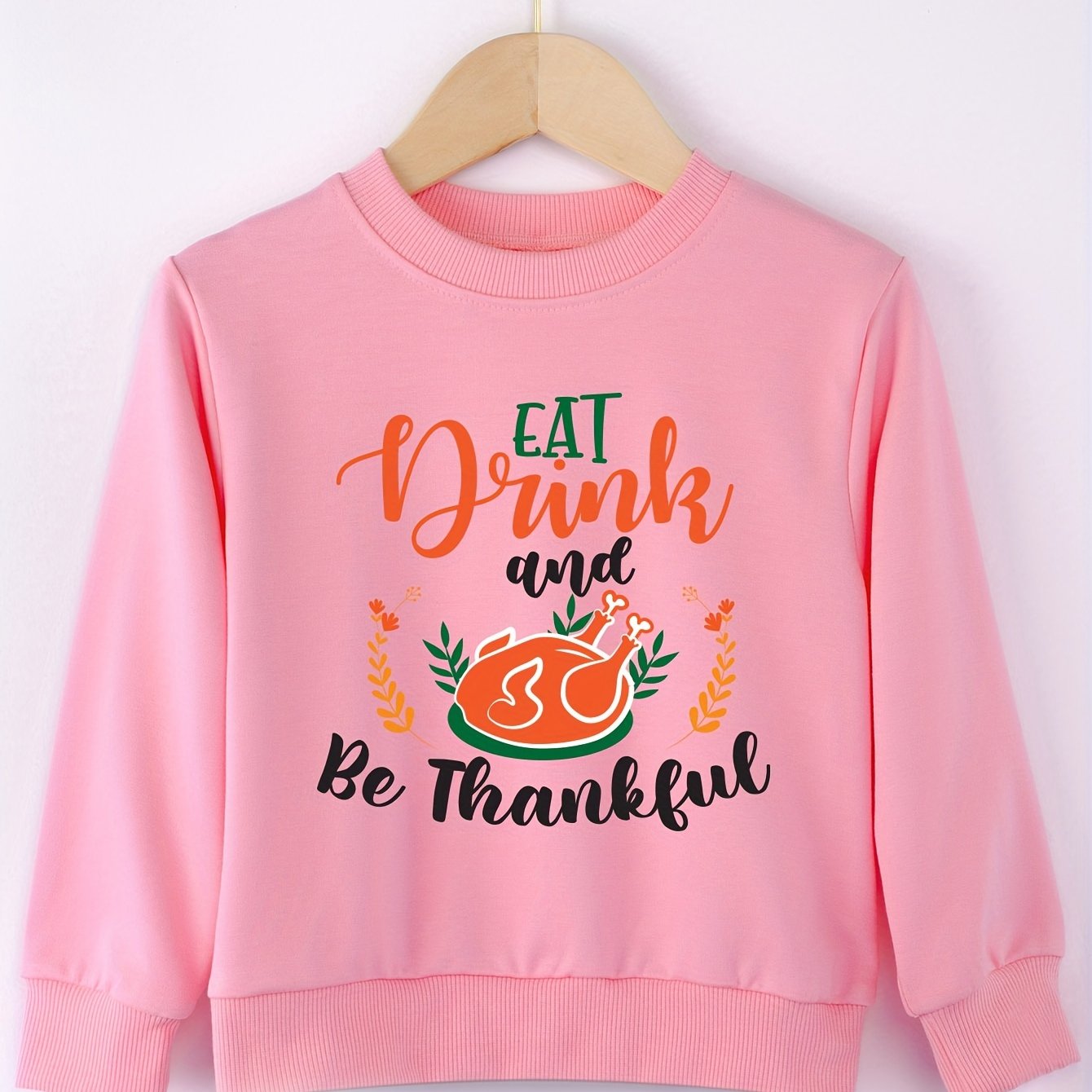 Eat Drink & Be Thankful (thanksgiving themed) Youth Christian Pullover Sweatshirt claimedbygoddesigns