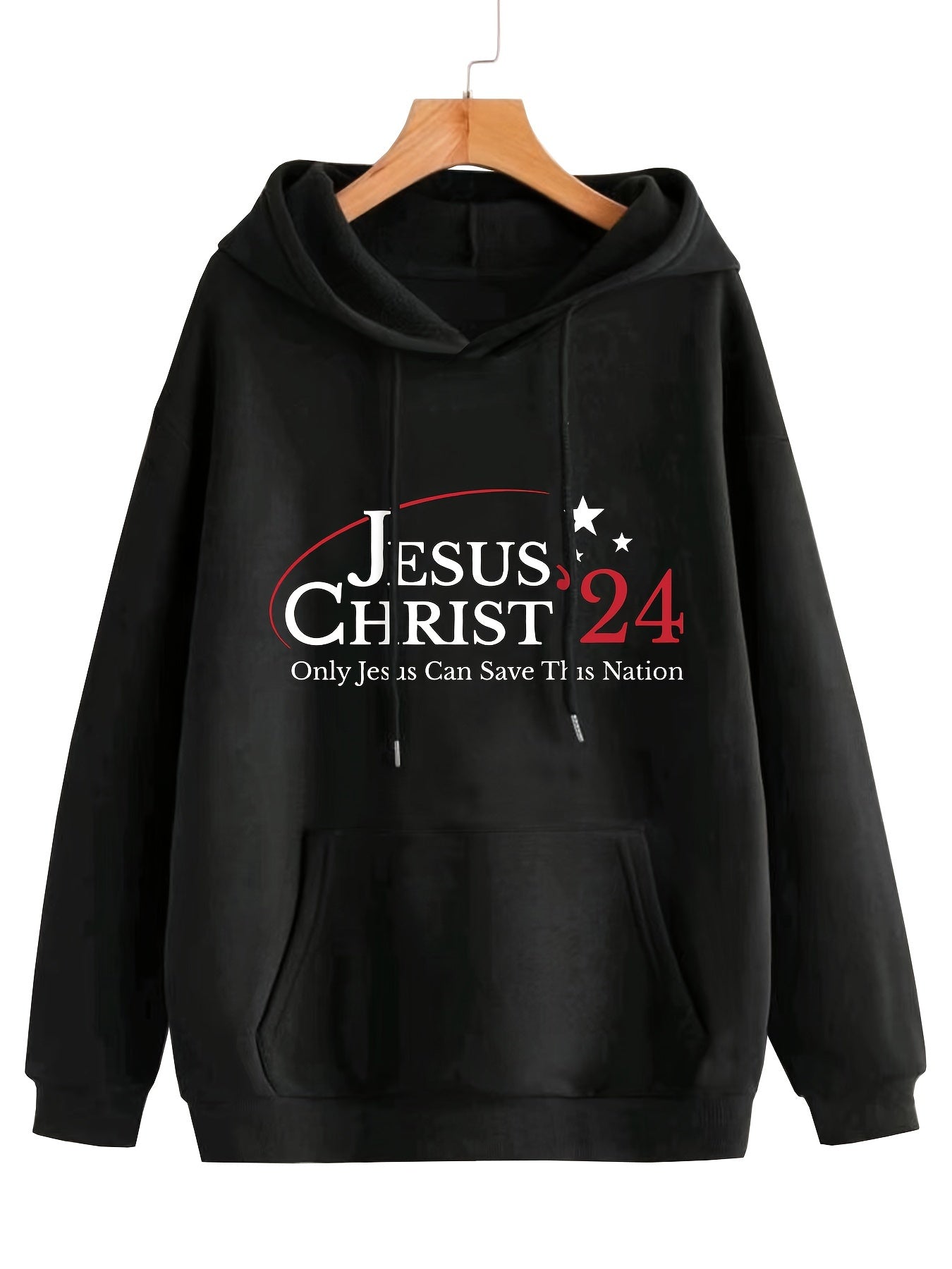Jesus Christ '24: Only Jesus Can Save This Nation Women's Christian Pullover Hooded Sweatshirts claimedbygoddesigns