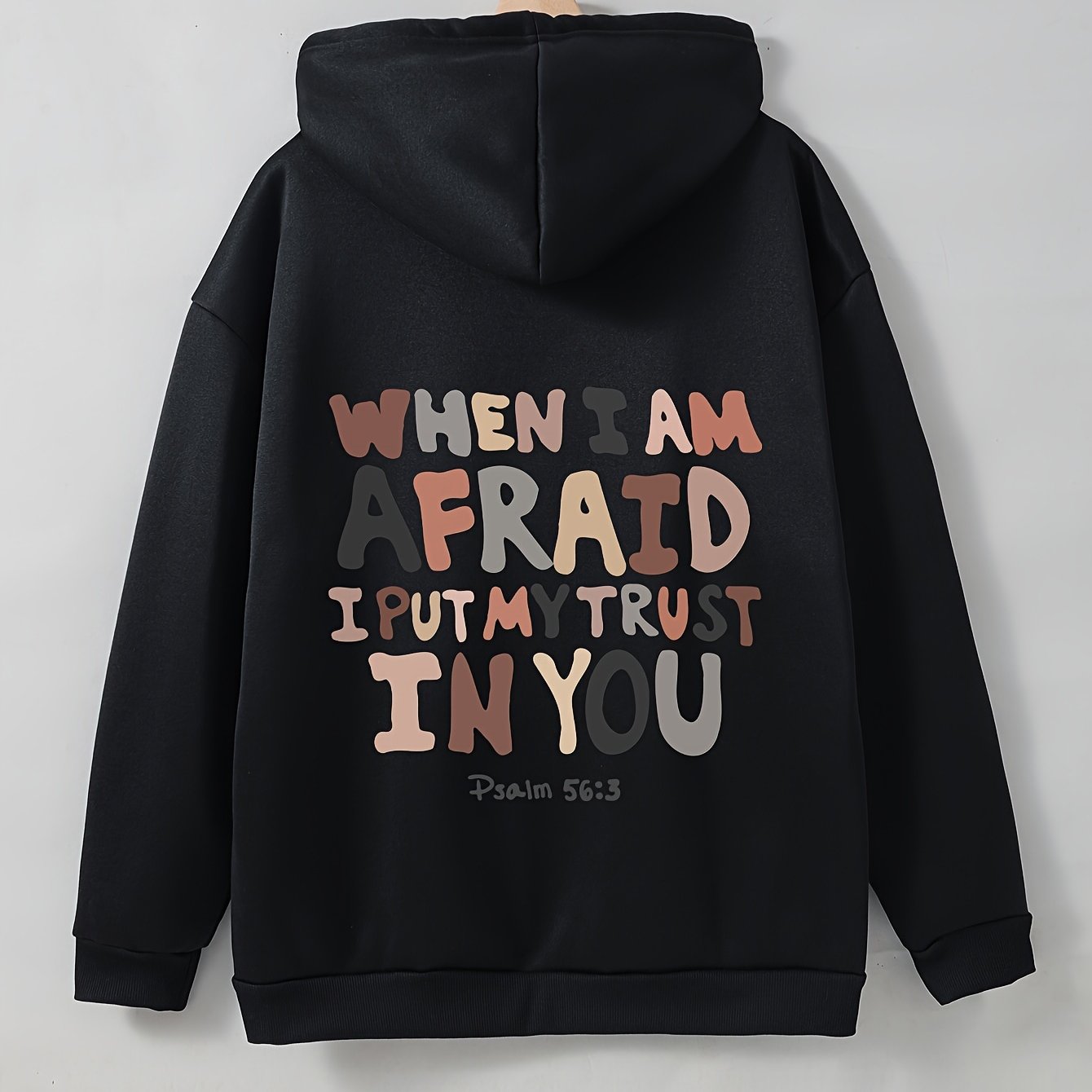 When I Am Afraid I Put My Trust In You Women's Christian Pullover Hooded Sweatshirt claimedbygoddesigns