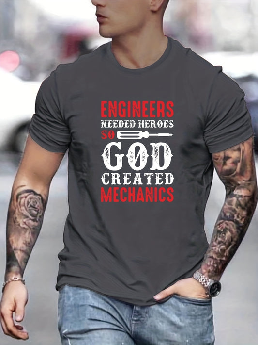 Engineers Needed Heroes GOD CREATED MECHANICS Men's Christian T-shirt claimedbygoddesigns