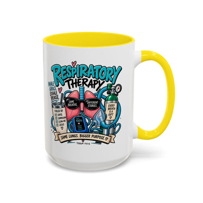 Respiratory Therapy Coffee Mug – Funny Respiratory Therapist Gift (11/15oz)