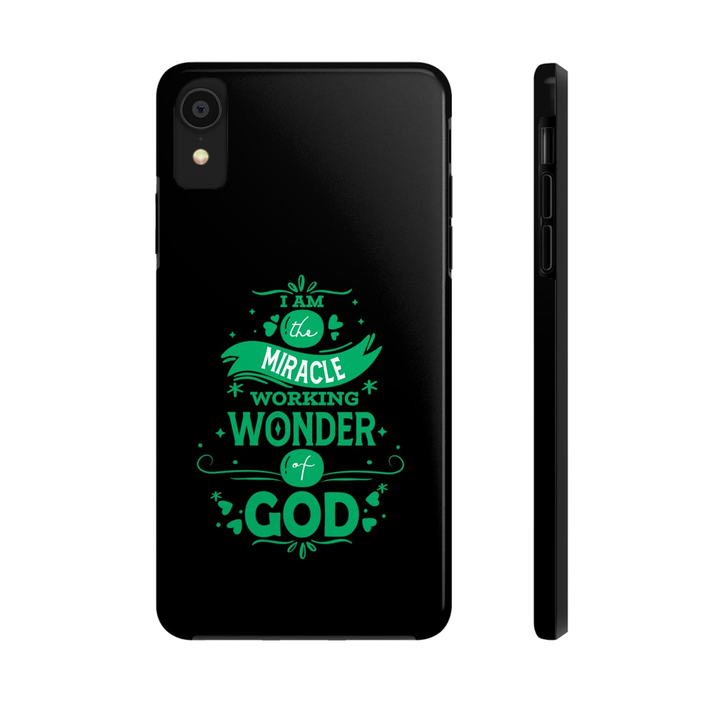 I Am A Miracle Working Wonder Of God Tough Phone Cases, Case-Mate