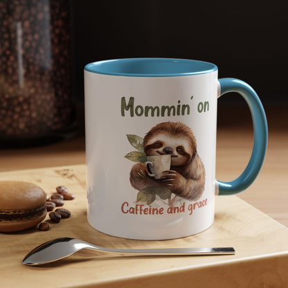 Sloth Mom Coffee Accent Mug - 'Mommin' on Caffeine and Grace' - Cute Gift for Christian Moms