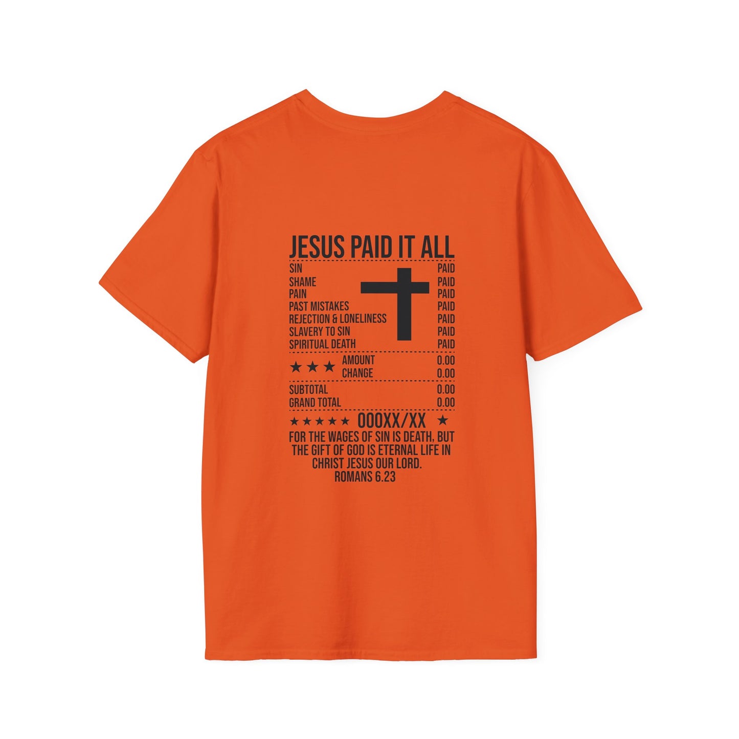 Paid In Full Jesus Paid It All Christian Unisex T-shirt