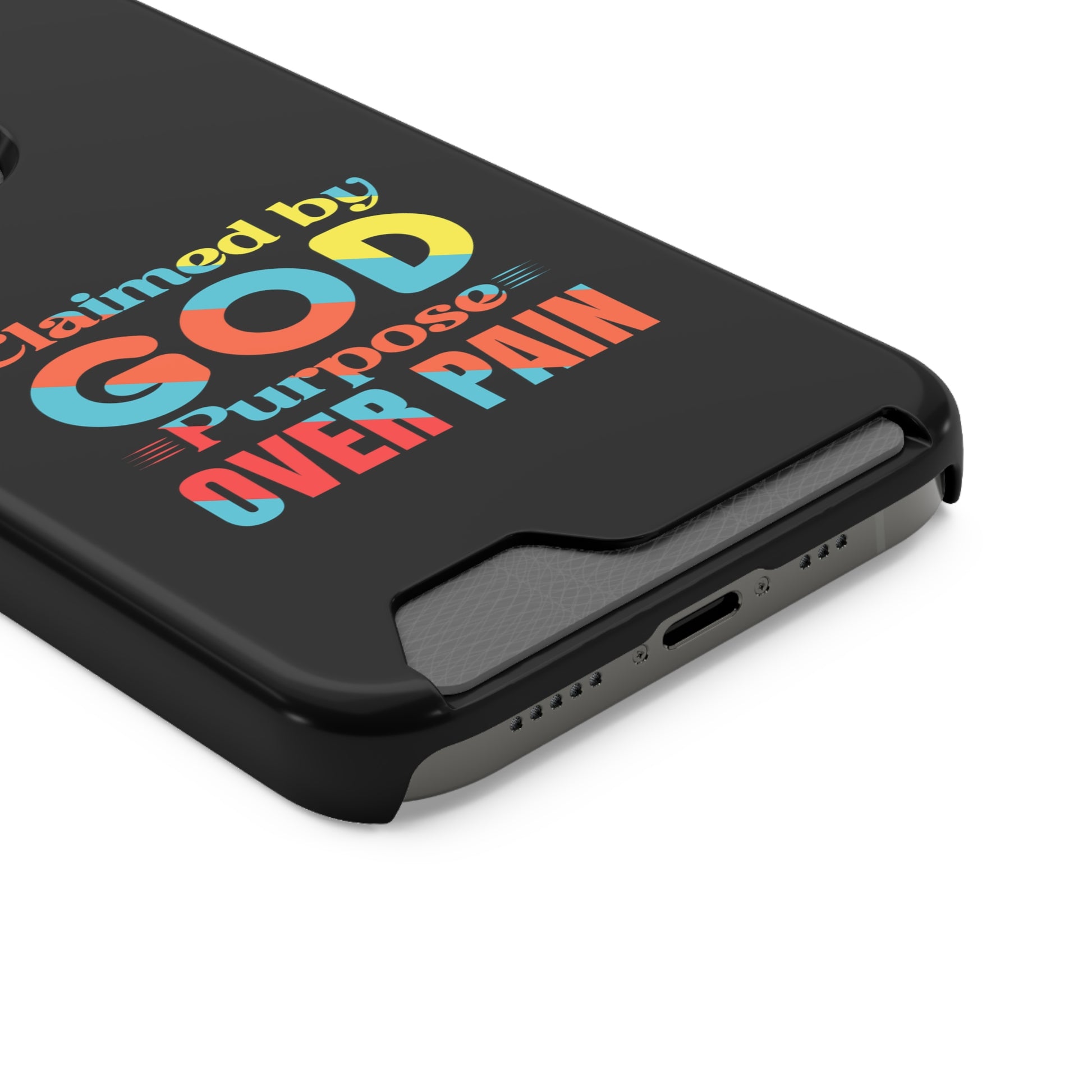 Claimed By God Purpose Over Pain Christian Phone Case With Card Holder Printify