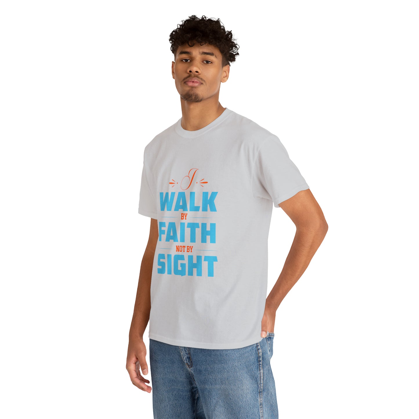 I Walk By Faith & Not By Sight Unisex Heavy Cotton Tee