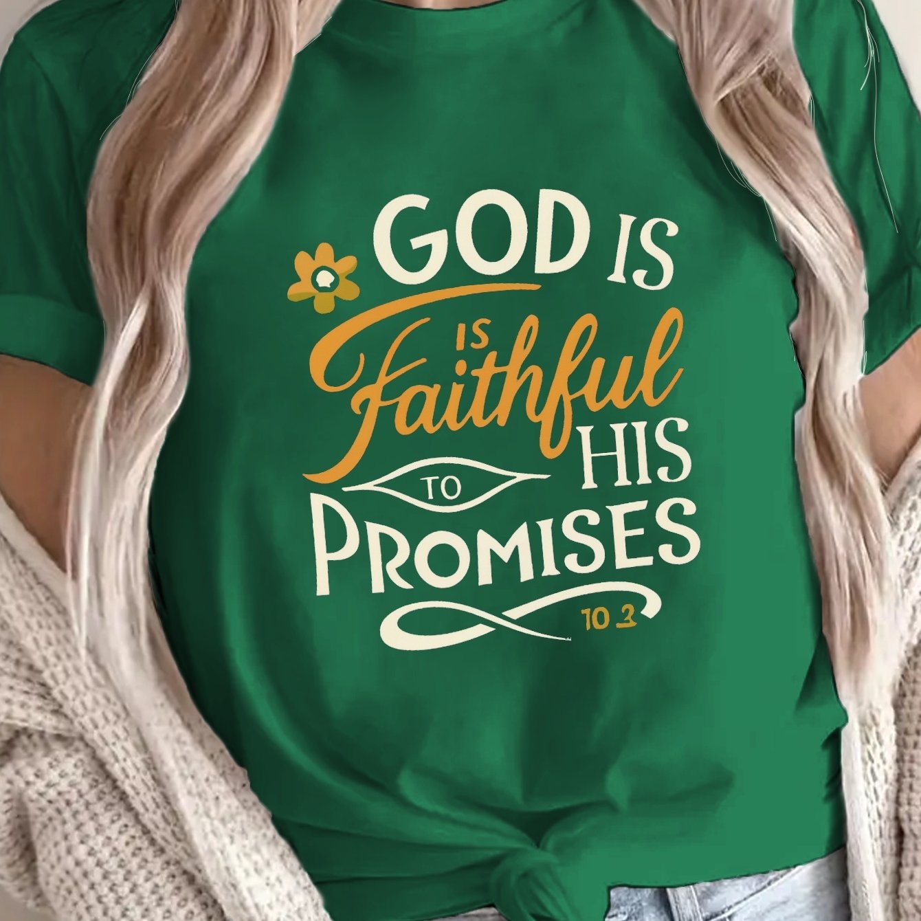 GOD IS FAITHFUL TO HIS PROMISES Women's Christian T-shirt claimedbygoddesigns