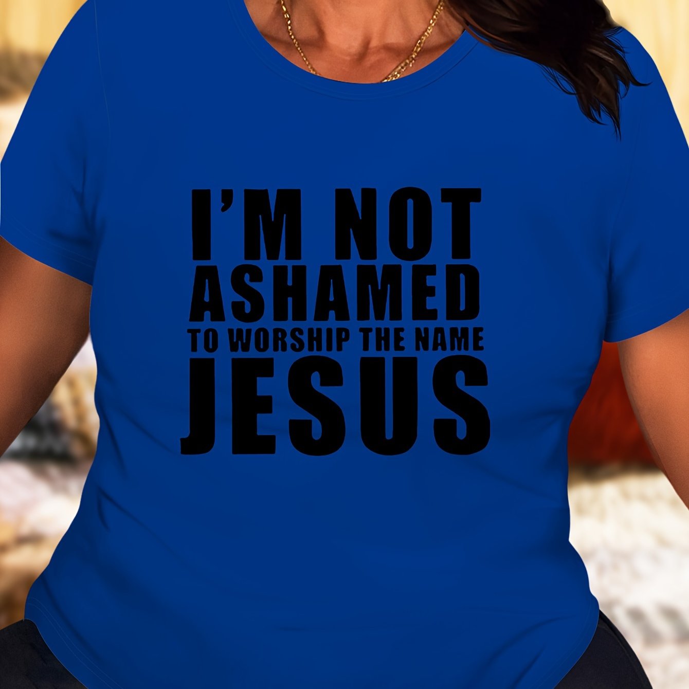 I'm Not Ashamed To Worship The Name Jesus Plus Size Women's Christian T-shirt claimedbygoddesigns