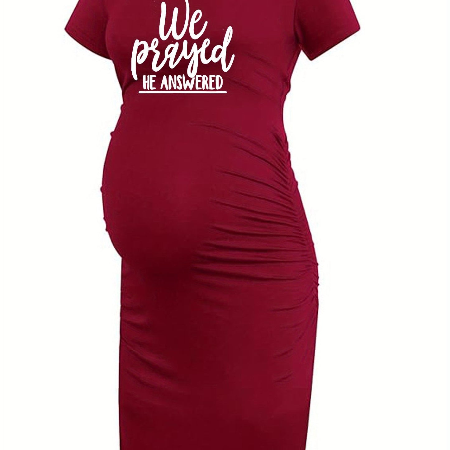 We Prayed He Answered Women's Christian Maternity Casual Dress claimedbygoddesigns