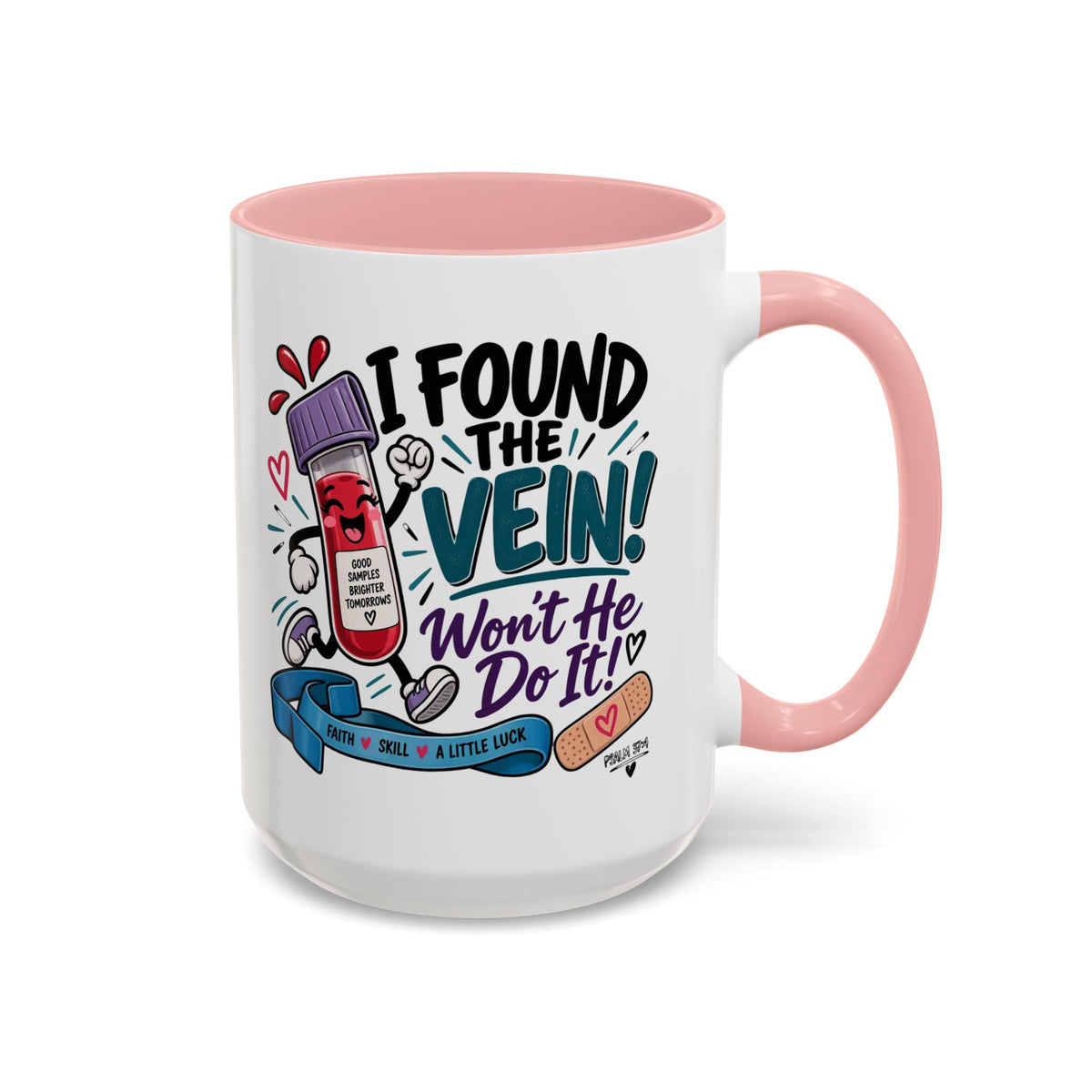 I Found the Vein! Phlebotomy Coffee Mug – Funny Nurse / Phlebotomist Gift (11/15oz)