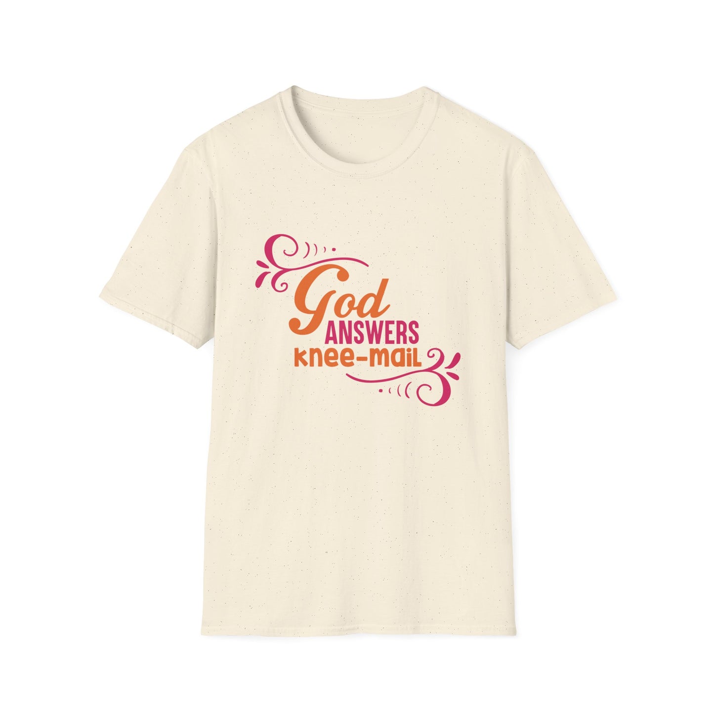 God Answers Knee Mail Funny Women's Christian T-shirt