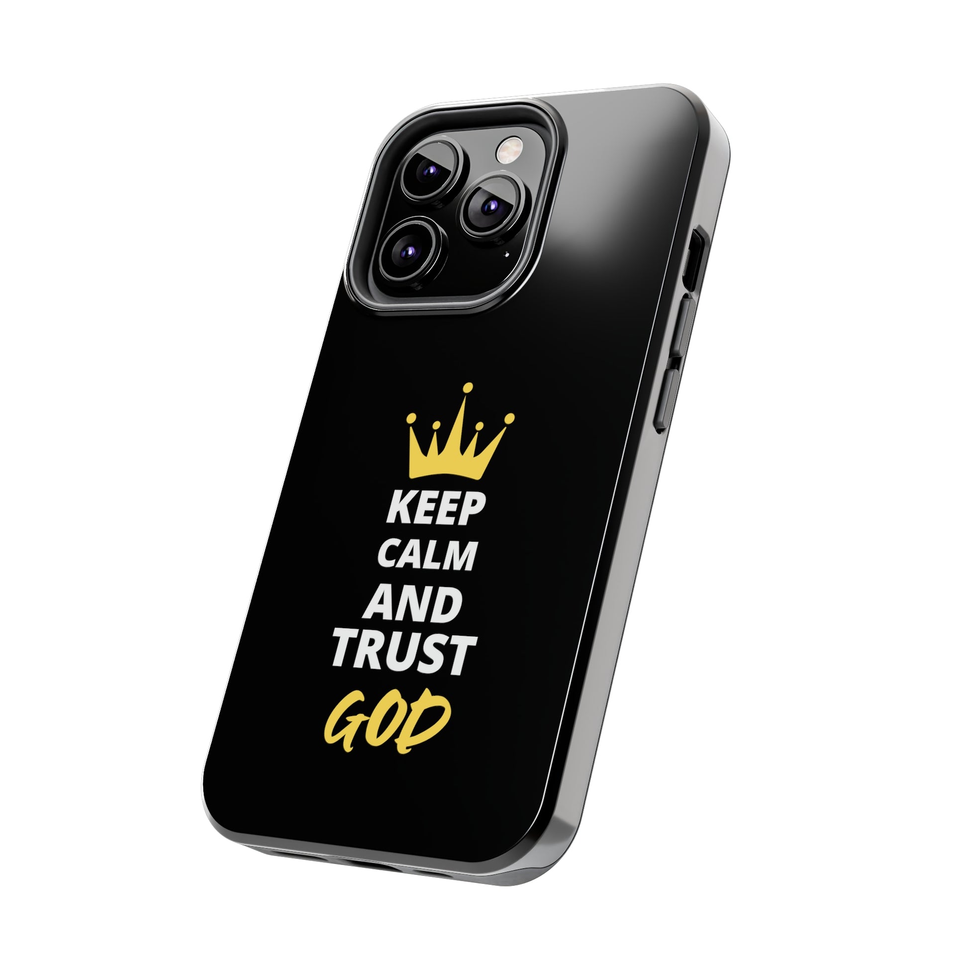 Keep Calm And Trust God Christian Phone Tough Phone Cases, Case-Mate Printify