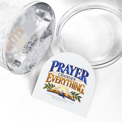 Prayer Changes Everything Christian Snow Globe - Claimed by God Designs