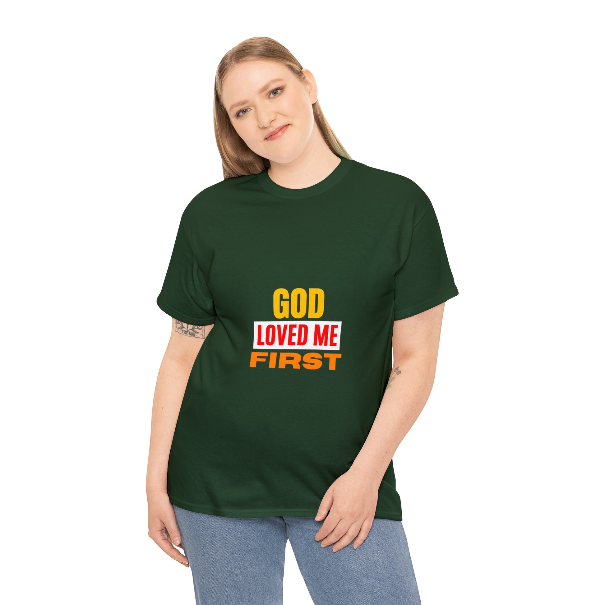 God-Loved-Me-First-Unisex-Heavy-Cotton-Tee Printify