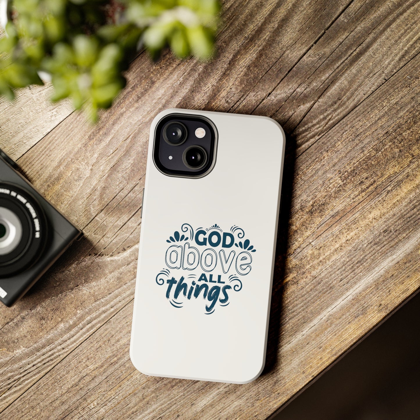 God Above All Things Tough Phone Cases, Case-Mate