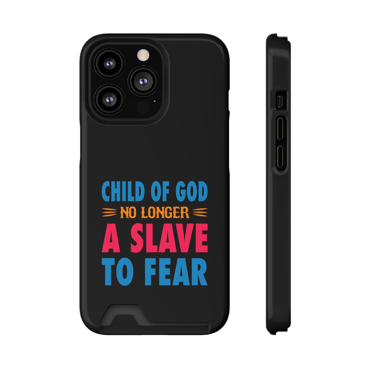 Child Of God No Longer A Slave To Fear Christian Phone Case With Card Holder Printify