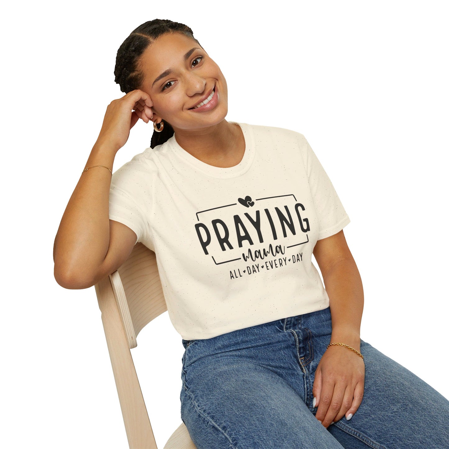 Praying Mama All Day Every Day Women's Christian T-shirt