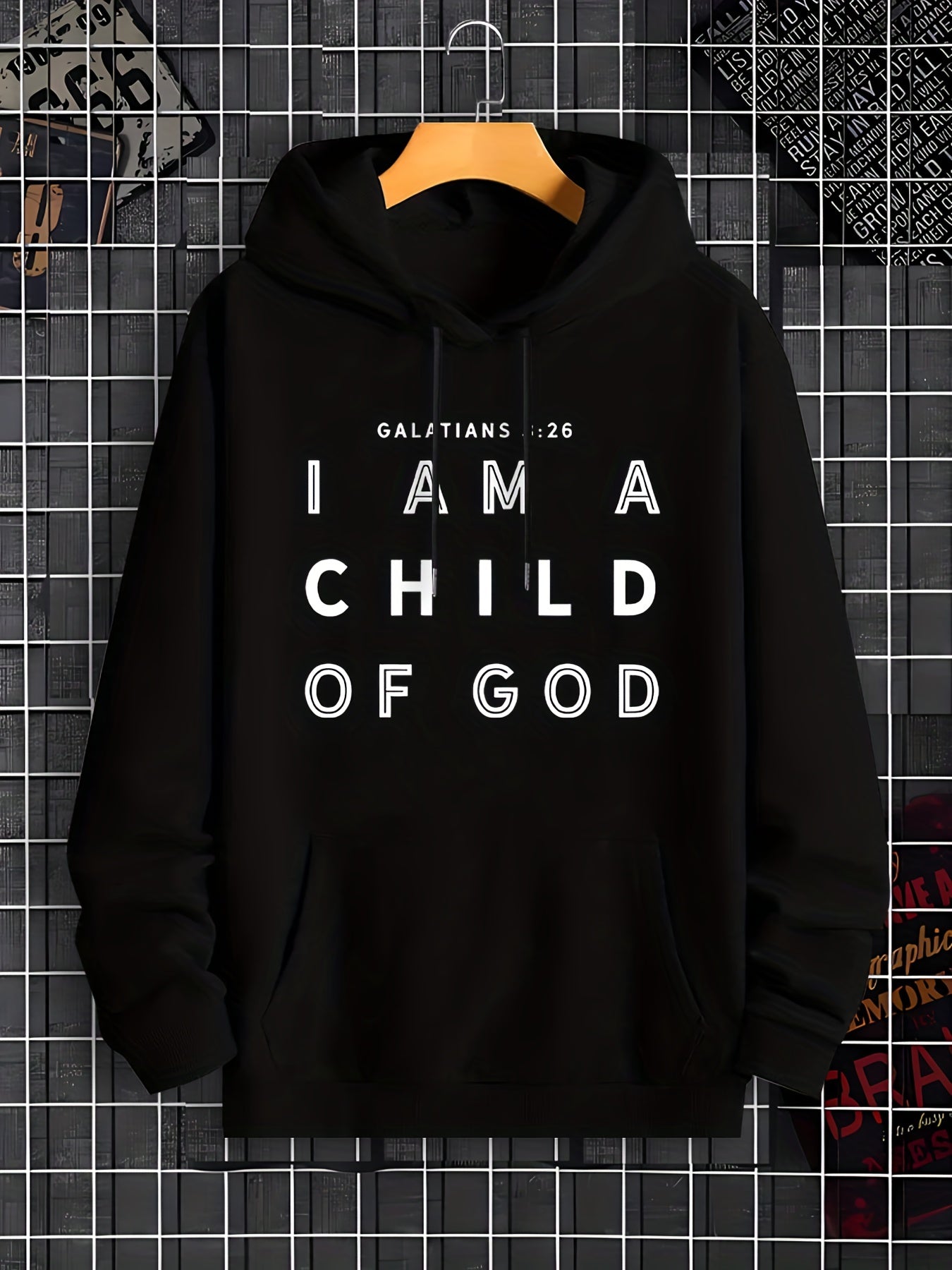GALATIANS 3:26 I Am A Child Of God Men's Christian Pullover Hooded Sweatshirt claimedbygoddesigns