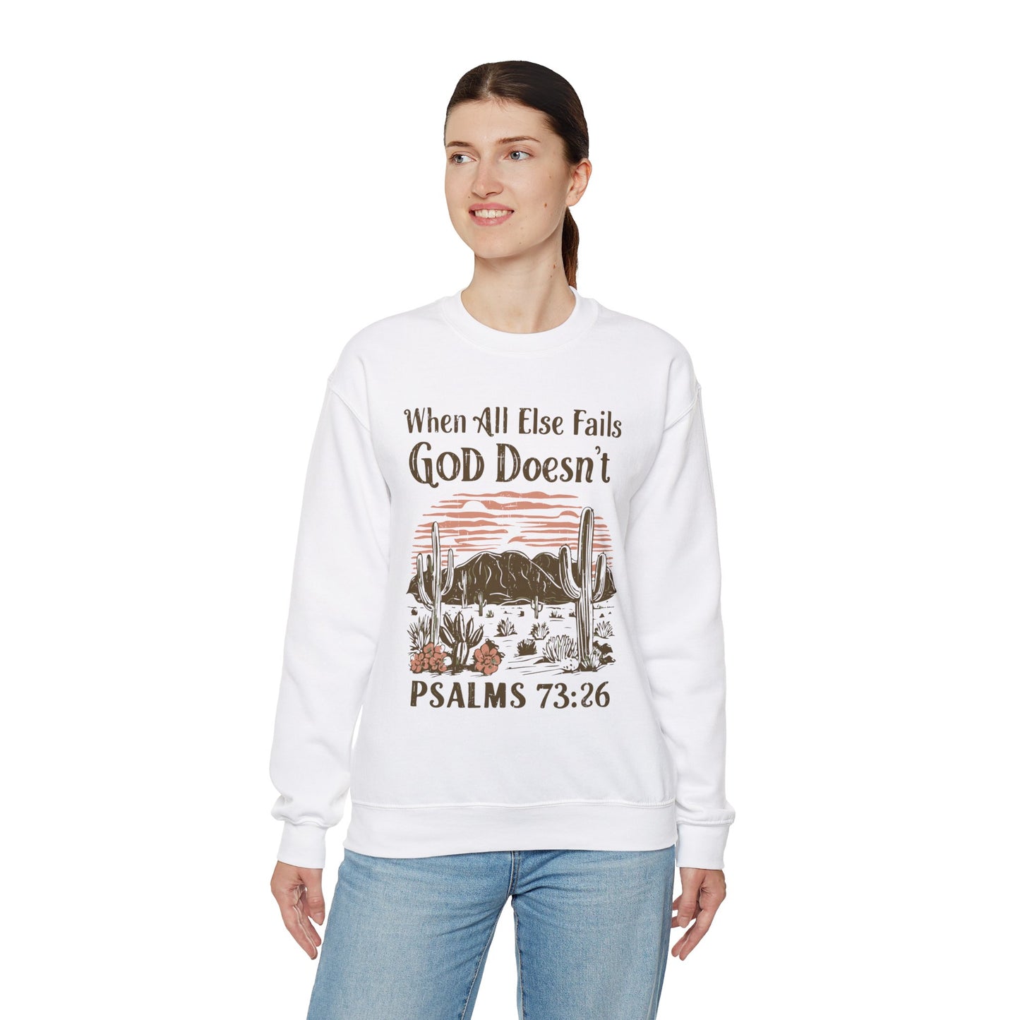 When All Else Fails God Doesn't Unisex Heavy Blend™ Crewneck Christian Sweatshirt