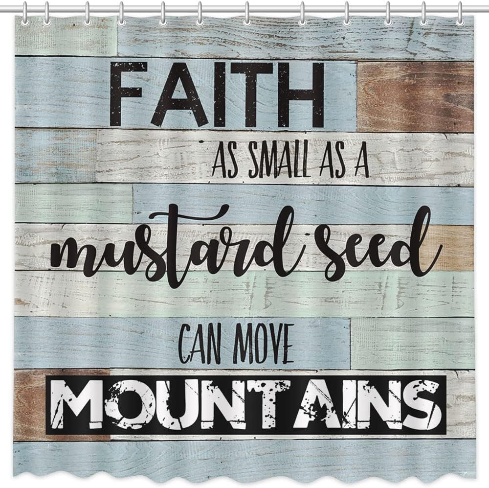 Faith As Small As A Mustard Seed Can Move Mountains Christian Shower Curtain with 12 Plastic Hooks claimedbygoddesigns