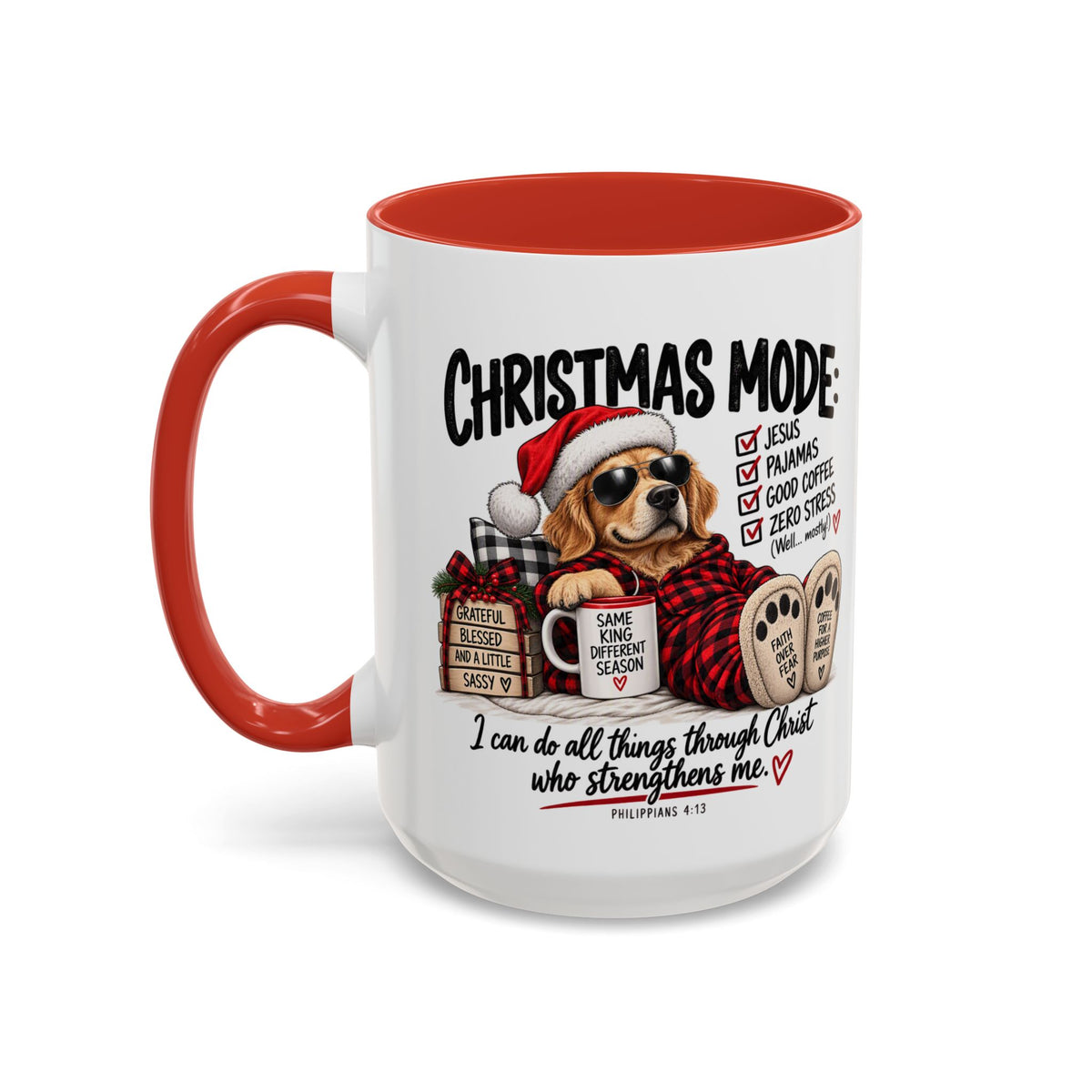 Christmas Mode: Jesus, Pajamas, Good Coffee Dog Coffee Mug