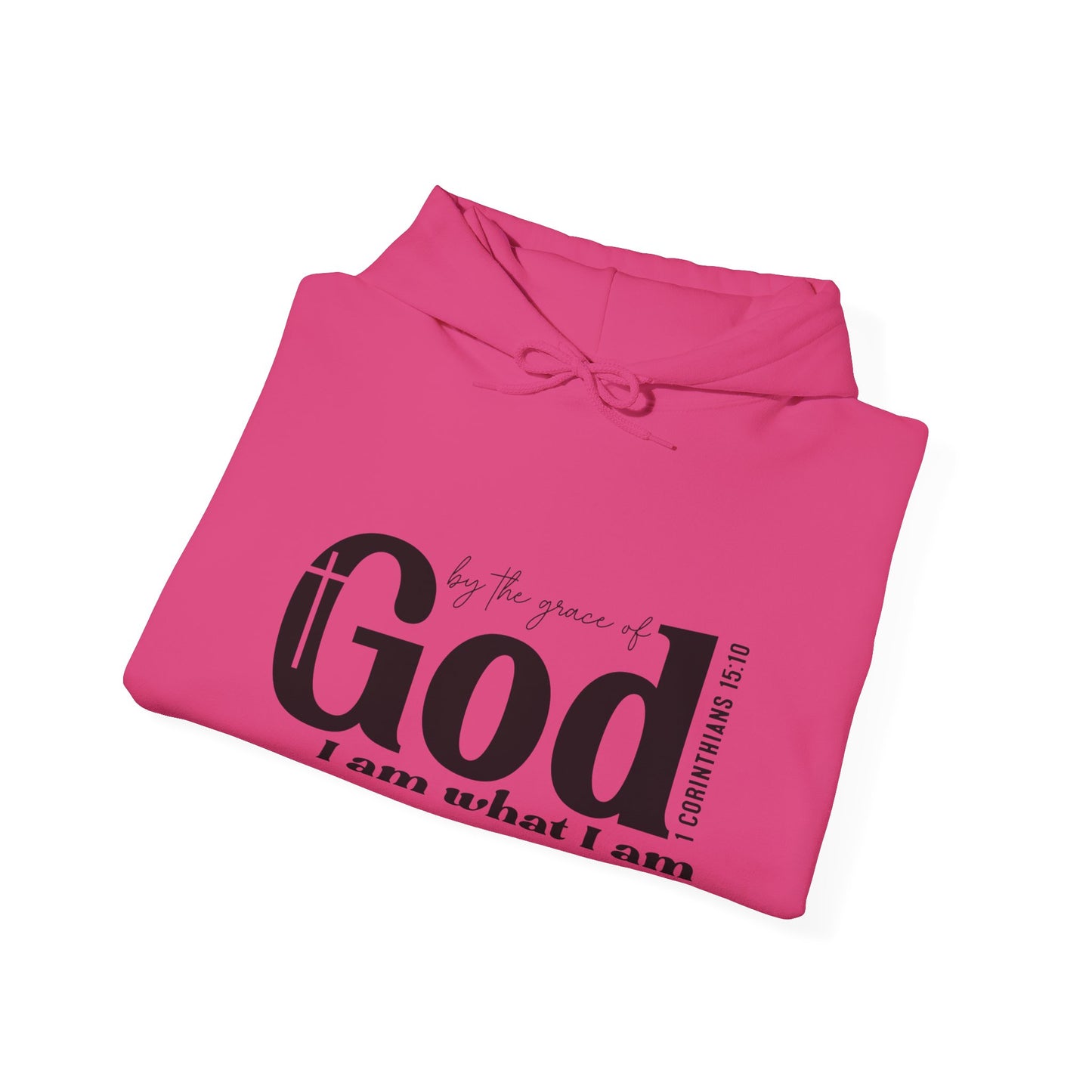 1 Corinthians 15:10 By The Grace Of God I Am What I Am Unisex Christian Pullover Hooded Sweatshirt