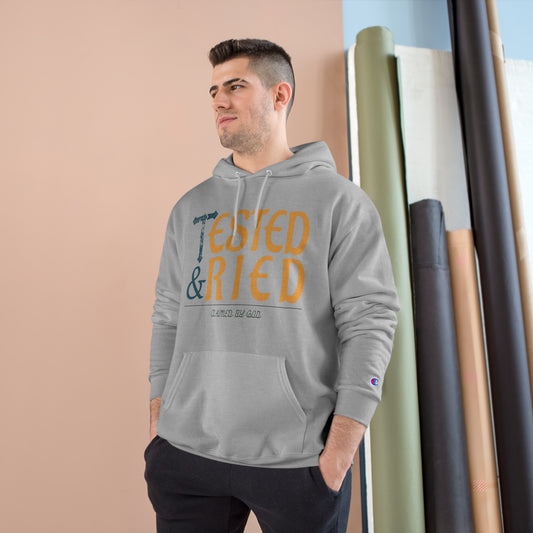 Tested & Tried Unisex Champion Hoodie