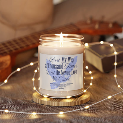 Inspirational Scented Christian Soy Candle - Lost My Way a Thousand Times
