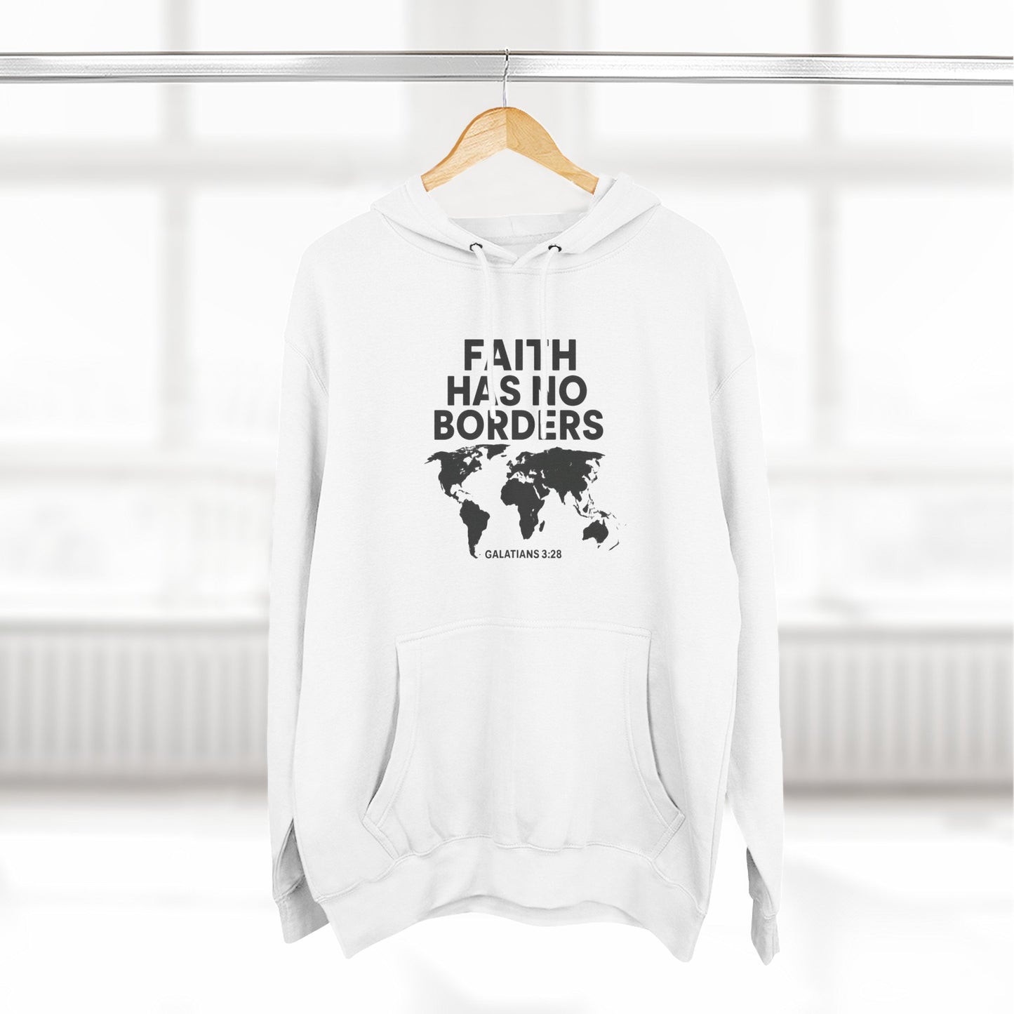 Faith Has No Borders Hoodie, Inspirational Fleece Hoodie for Travel Lovers, Religious Gift, Faith Apparel, Galatians 3:28 - ClaimedbyGodDesigns