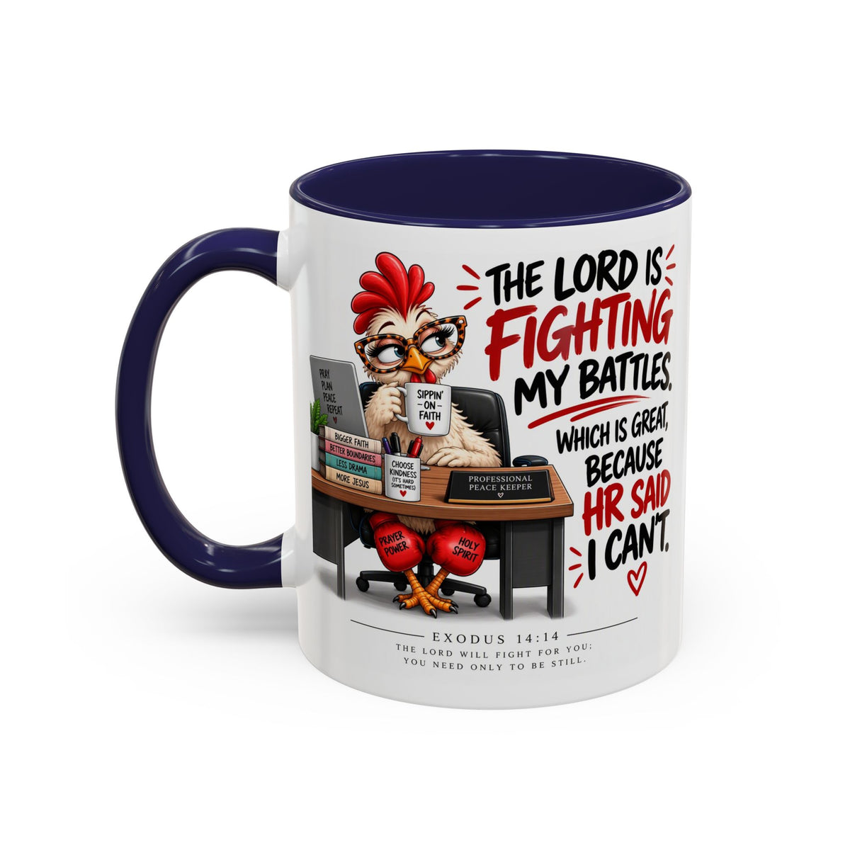 Inspirational Accent Coffee Mug — “The Lord Is Fighting My Battles” Faith Quote (11/15oz)