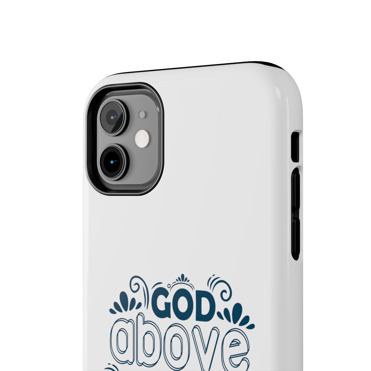 God Above All Things Tough Phone Cases, Case-Mate