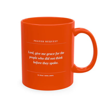 Ceramic Prayer Request Mug— ‘Lord, Give Me Grace’ Inspirational Coffee Cup