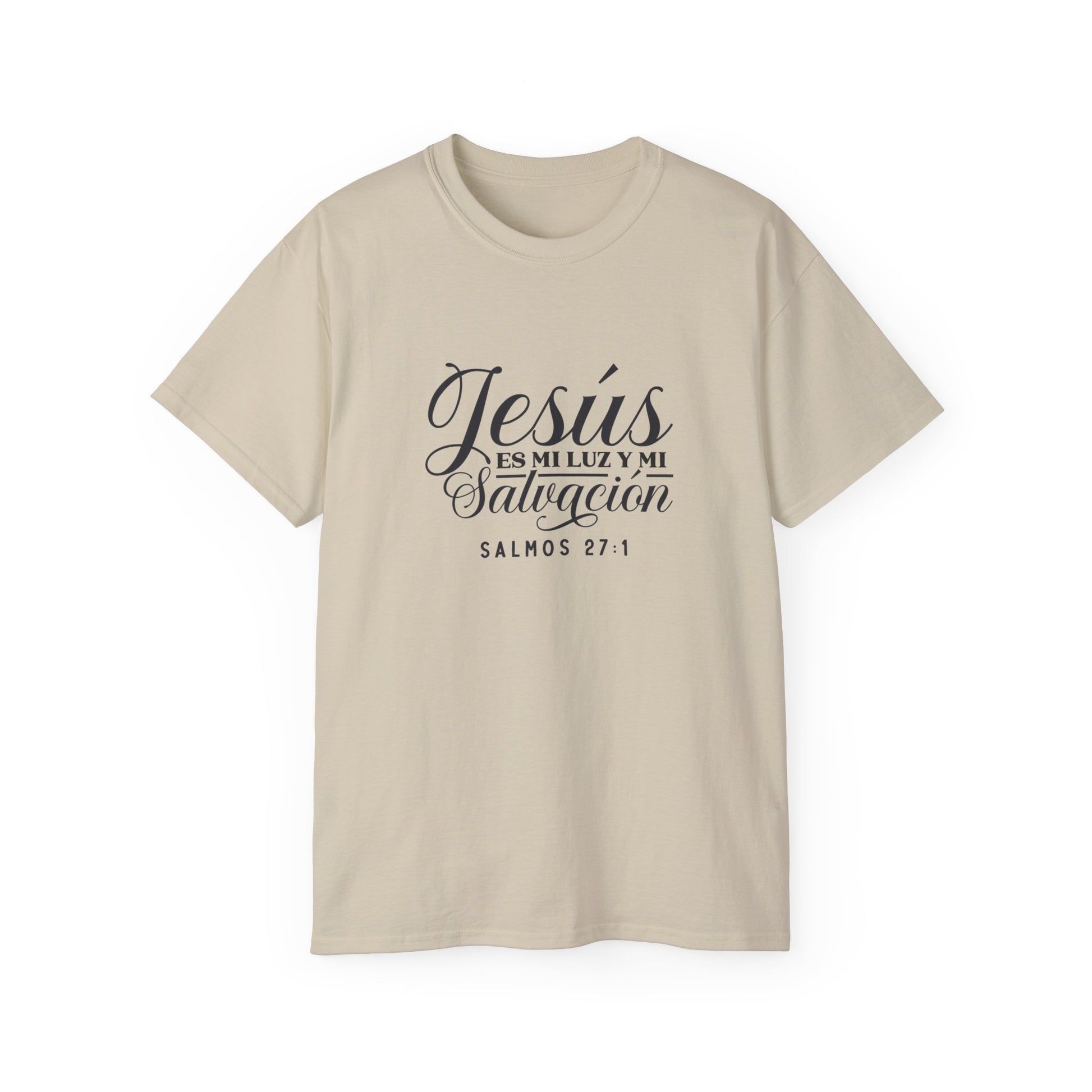 JESUS ES MI LUZ Y MI SALVACION Christian Spanish Unisex T-shirt Printify