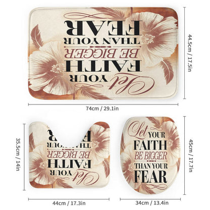 Let Your Faith Be Bigger Than Your Fears Christian Shower Curtain Set with a bath rug, a contour rug and a toilet lid