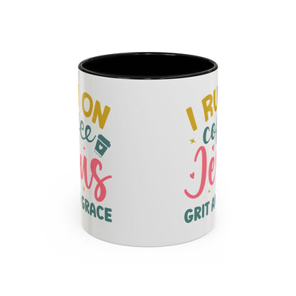Inspirational Coffee Accent Mug - "I Run on Coffee & " - Perfect Gift for Faith & Coffee Lovers