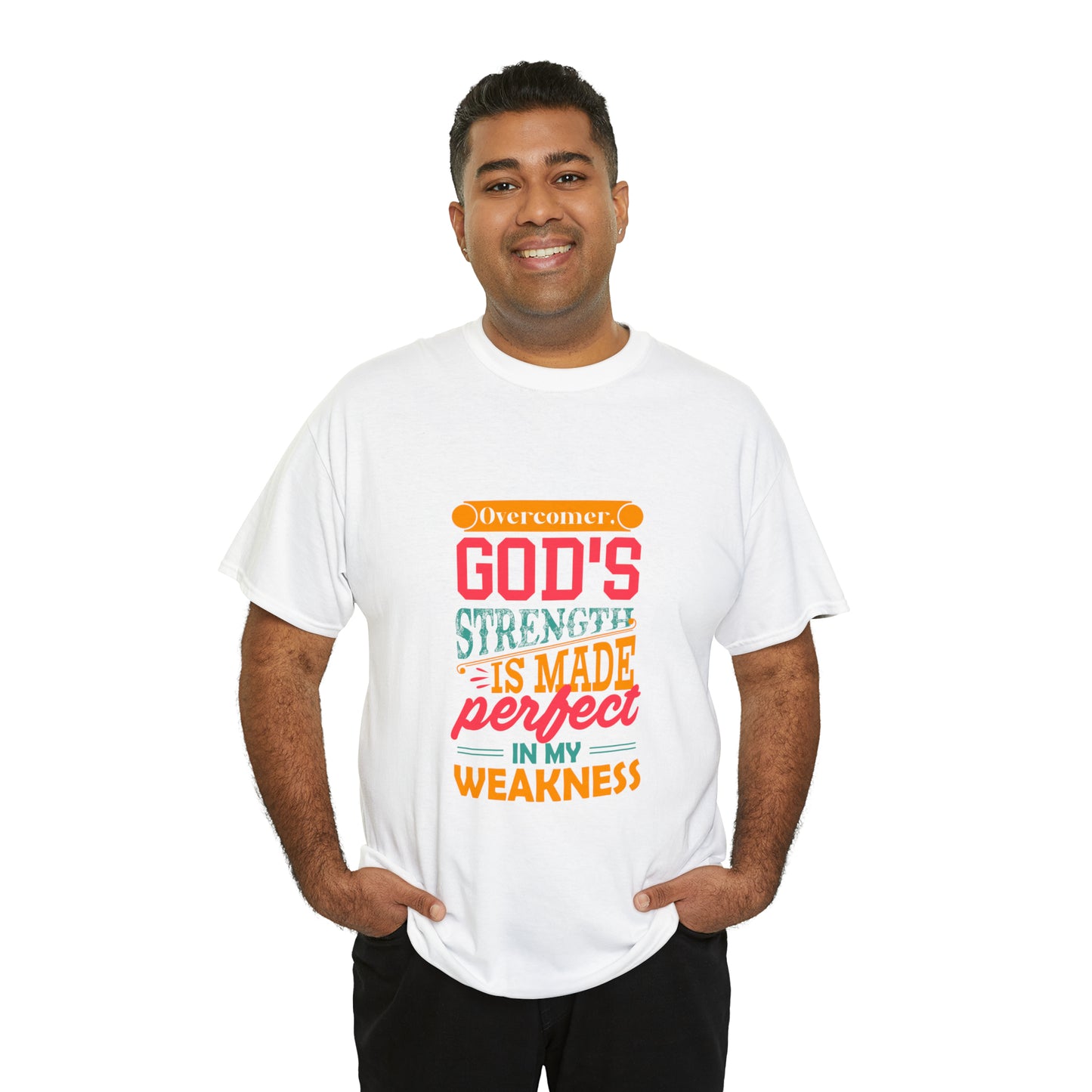 Overcomer God's Strength Is Made Perfect In My Weakness Unisex Heavy Cotton Tee