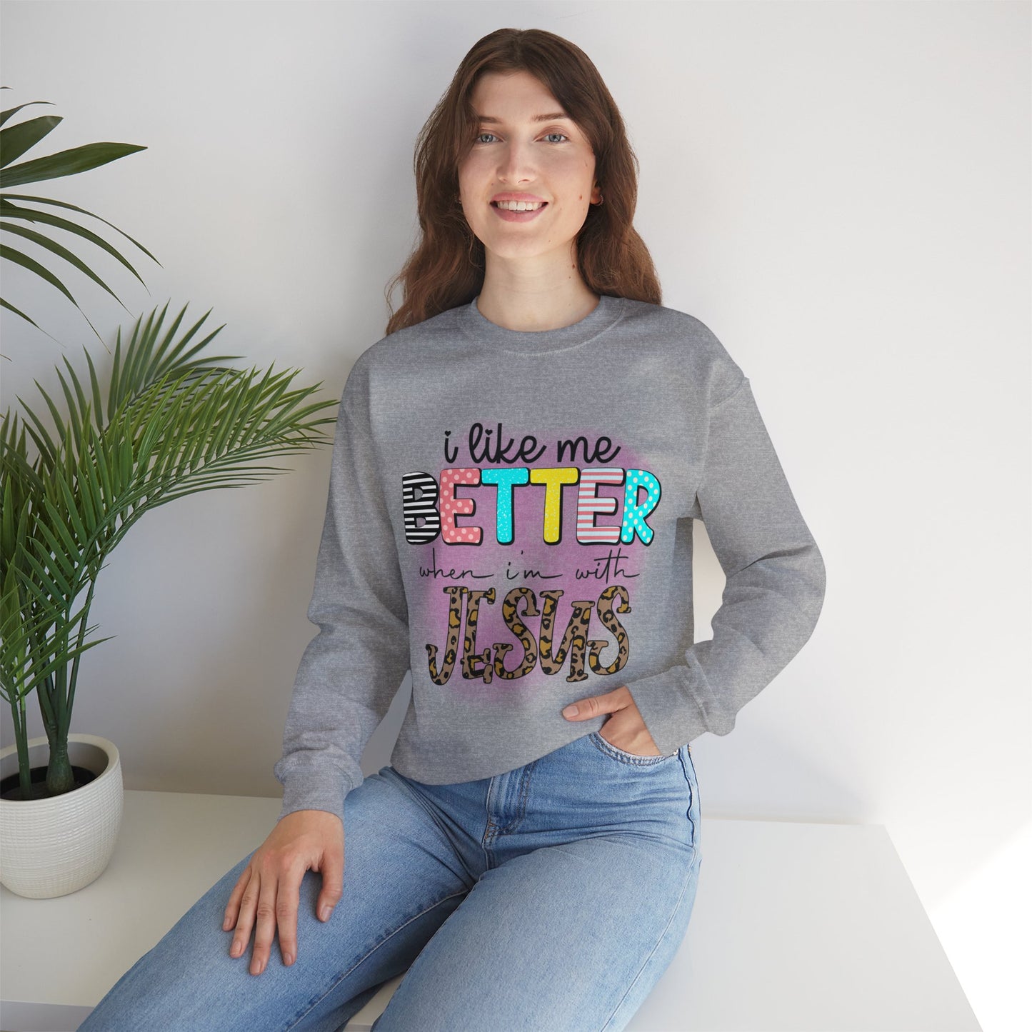 I Like Me Better When I'm With Jesus Unisex Heavy Blend™ Crewneck Christian Sweatshirt