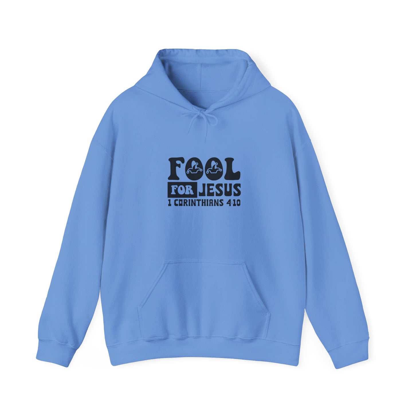 Fool For Jesus Funny Unisex Christian Hooded Pullover Sweatshirt