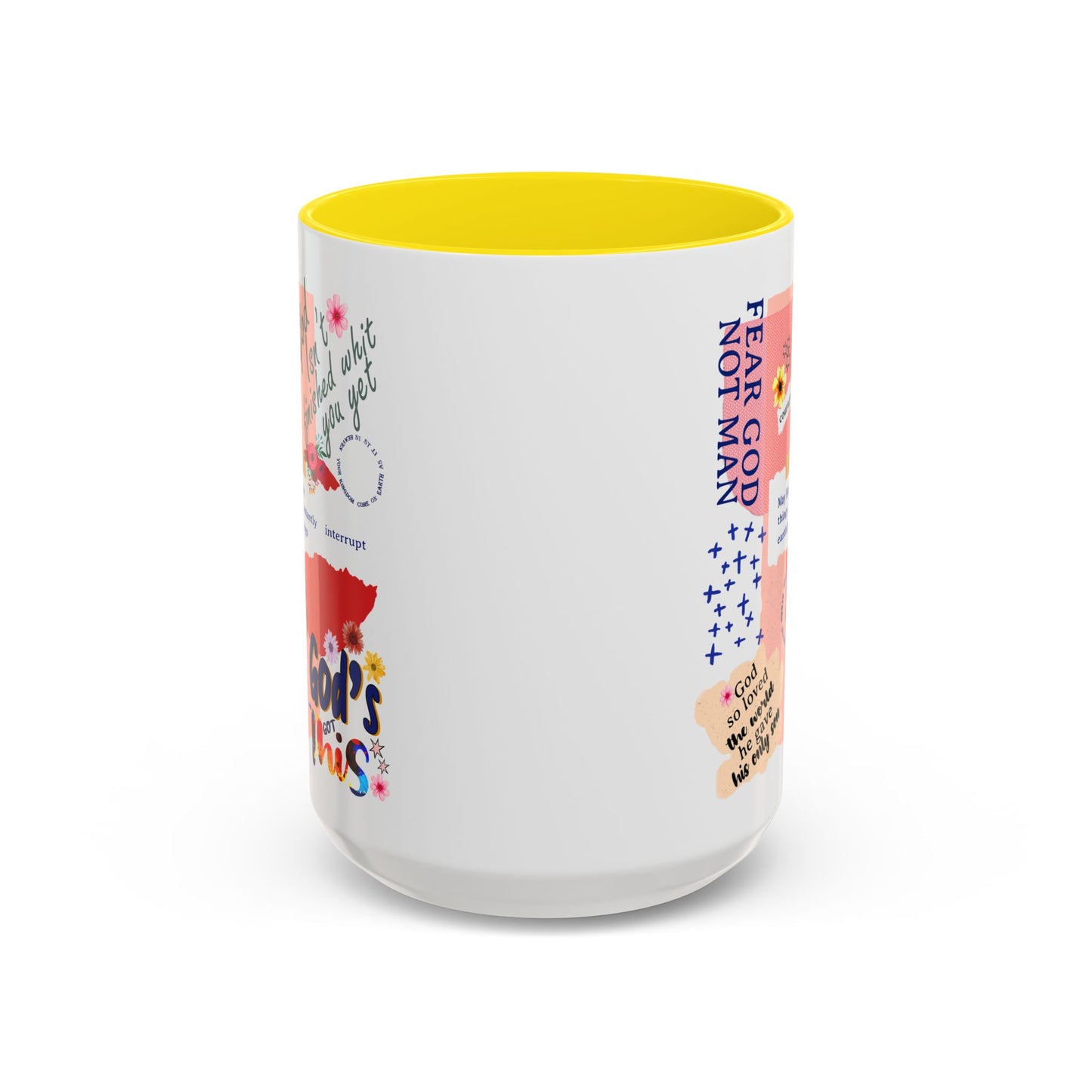 Inspirational Accent Coffee Mug - 11 & 15oz - Fear Him Not Man - Perfect Gift for Friends and Family