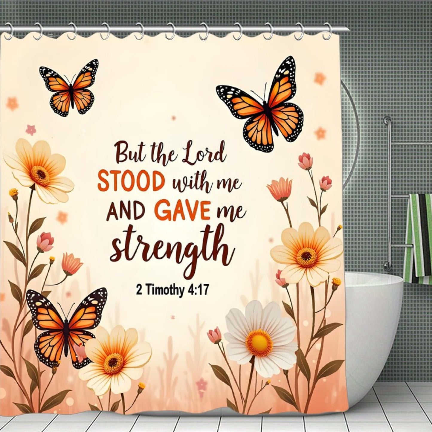 But The Lord Stood With Me And Gave Me Strength Christian Waterproof Shower Curtain