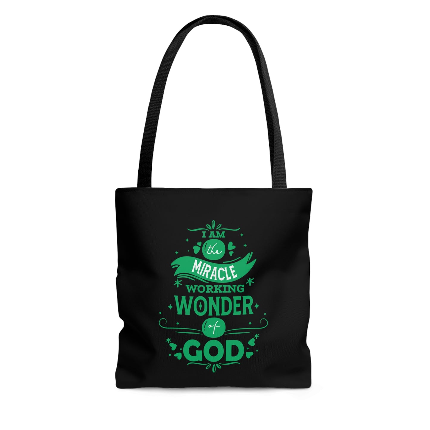 I Am The Miracle Working Wonder Of God Tote Bag