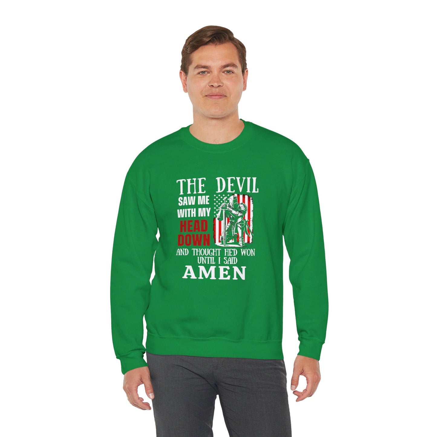 The Devil Saw Me With My Head Down And Thought He'd Won Until I Said Amen American Patriotic Flag Unisex Heavy Blend™ Crewneck Christian Sweatshirt