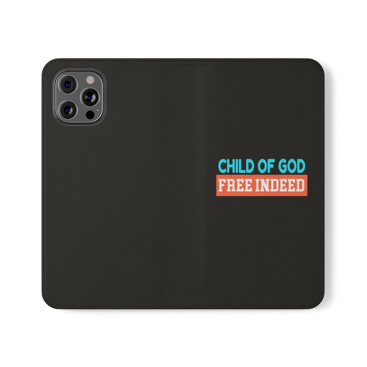 Child Of God Free Indeed Christian Phone Flip Cases Printify