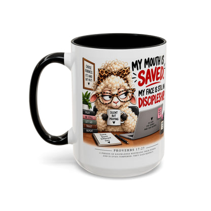 Saved & Sassy Sheep Coffee Mug — "My Mouth Is Saved, My Face Is Still In Discipleship" Accent Mug